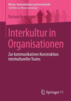 Interkultur in Organisationen (eBook, PDF) - Bettmann, Richard