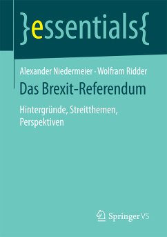 Das Brexit-Referendum (eBook, PDF) - Niedermeier, Alexander; Ridder, Wolfram