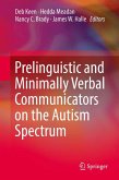 Prelinguistic and Minimally Verbal Communicators on the Autism Spectrum (eBook, PDF)