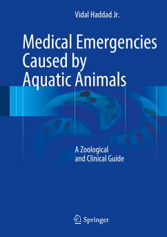 Medical Emergencies Caused by Aquatic Animals (eBook, PDF) - Haddad Jr, Vidal