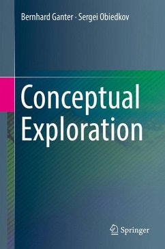 Conceptual Exploration (eBook, PDF) - Ganter, Bernhard; Obiedkov, Sergei