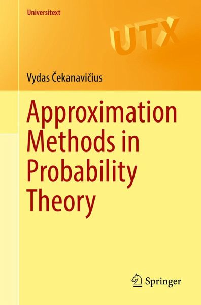 Approximation Methods in Probability Theory (eBook, PDF) Approximation Methods in Probability Theory (eBook, PDF)