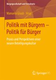 Politik mit Bürgern - Politik für Bürger (eBook, PDF)