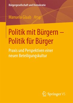 Politik mit Bürgern - Politik für Bürger (eBook, PDF)