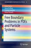 Free Boundary Problems in PDEs and Particle Systems (eBook, PDF)