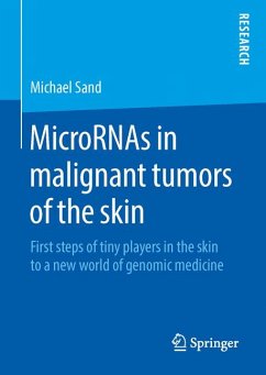 MicroRNAs in malignant tumors of the skin (eBook, PDF) - Sand, Michael