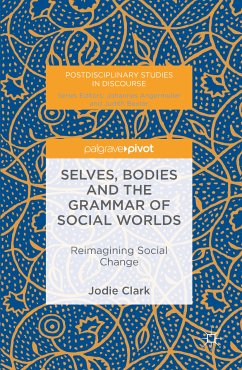 Selves, Bodies and the Grammar of Social Worlds (eBook, PDF)