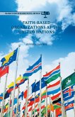 Faith-Based Organizations at the United Nations (eBook, PDF)