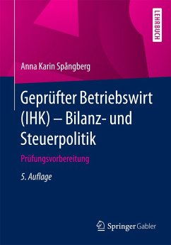 Geprüfter Betriebswirt (IHK) - Bilanz- und Steuerpolitik (eBook, PDF) - Spångberg Zepezauer, Anna Karin