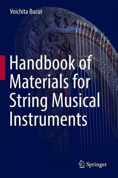 Handbook of Materials for String Musical Instruments (eBook, PDF) - Bucur, Voichita