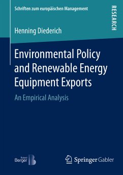 Environmental Policy and Renewable Energy Equipment Exports (eBook, PDF) - Diederich, Henning