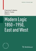 Modern Logic 1850-1950, East and West (eBook, PDF)