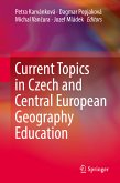 Current Topics in Czech and Central European Geography Education (eBook, PDF)