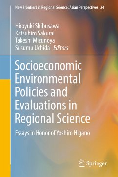 Socioeconomic Environmental Policies and Evaluations in Regional Science (eBook, PDF)