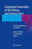Congenital Anomalies of the Kidney and Urinary Tract (eBook, PDF)
