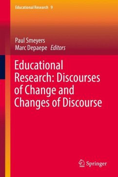 Educational Research: Discourses of Change and Changes of Discourse (eBook, PDF)