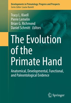 The Evolution of the Primate Hand (eBook, PDF)