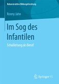 Im Sog des Infantilen (eBook, PDF)