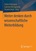 Weiter denken durch wissenschaftliche Weiterbildung (eBook, PDF)