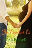 His Expectant Ex (Sweethearts of Sumner County, #8) (eBook, ePUB)