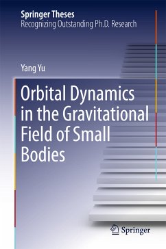 Orbital Dynamics in the Gravitational Field of Small Bodies (eBook, PDF) - Yu, Yang