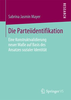 Die Parteiidentifikation (eBook, PDF) - Mayer, Sabrina Jasmin