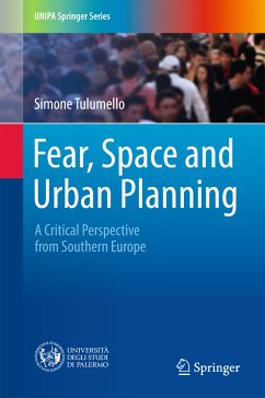 Fear, Space and Urban Planning (eBook, PDF) - Tulumello, Simone