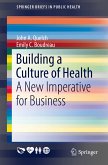 Building a Culture of Health (eBook, PDF)