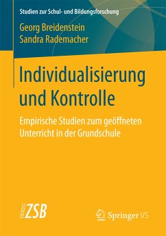 Individualisierung und Kontrolle (eBook, PDF) - Breidenstein, Georg; Rademacher, Sandra