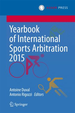 Yearbook of International Sports Arbitration 2015 (eBook, PDF)