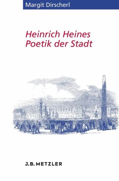 Cover Heinrich Heines Poetik der Stadt (eBook, PDF)