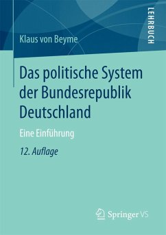 Das politische System der Bundesrepublik Deutschland (eBook, PDF) - Beyme, Klaus Von