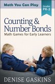 Counting & Number Bonds (Math You Can Play, #1) (eBook, ePUB) Counting & Number Bonds (Math You Can Play, #1) (eBook, ePUB)