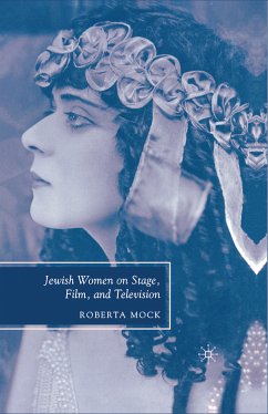 Jewish Women on Stage, Film, and Television (eBook, PDF) - Mock, R.