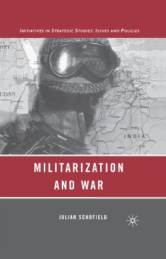 Militarization and War (eBook, PDF) - Schofield, J.