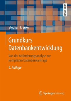 Grundkurs Datenbankentwicklung (eBook, PDF) - Kleuker, Stephan