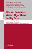 Medical Computer Vision: Algorithms for Big Data (eBook, PDF)