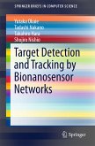 Target Detection and Tracking by Bionanosensor Networks (eBook, PDF)