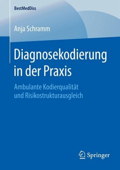 Diagnosekodierung in der Praxis (eBook, PDF) - Schramm, Anja