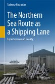 The Northern Sea Route as a Shipping Lane (eBook, PDF)