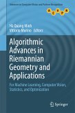 Algorithmic Advances in Riemannian Geometry and Applications (eBook, PDF)