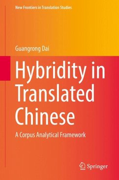 Hybridity in Translated Chinese (eBook, PDF) - Dai, Guangrong