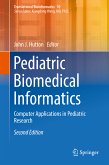 Pediatric Biomedical Informatics (eBook, PDF)