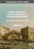 Michael Oakeshott's Political Philosophy of International Relations (eBook, PDF)