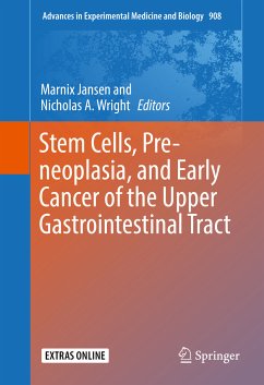 Stem Cells, Pre-neoplasia, and Early Cancer of the Upper Gastrointestinal Tract (eBook, PDF)