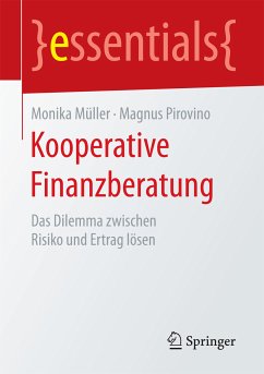 Kooperative Finanzberatung (eBook, PDF) - Müller, Monika; Pirovino, Magnus