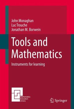 Tools and Mathematics (eBook, PDF) - Monaghan, John; Trouche, Luc; Borwein, Jonathan M.