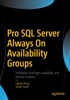 Pro SQL Server Always On Availability Groups (eBook, PDF) - Parui, Uttam; Sanil, Vivek