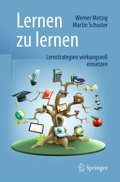 Lernen zu lernen (eBook, PDF) - Metzig, Werner; Schuster, Martin