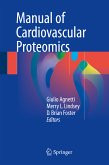 Manual of Cardiovascular Proteomics (eBook, PDF)